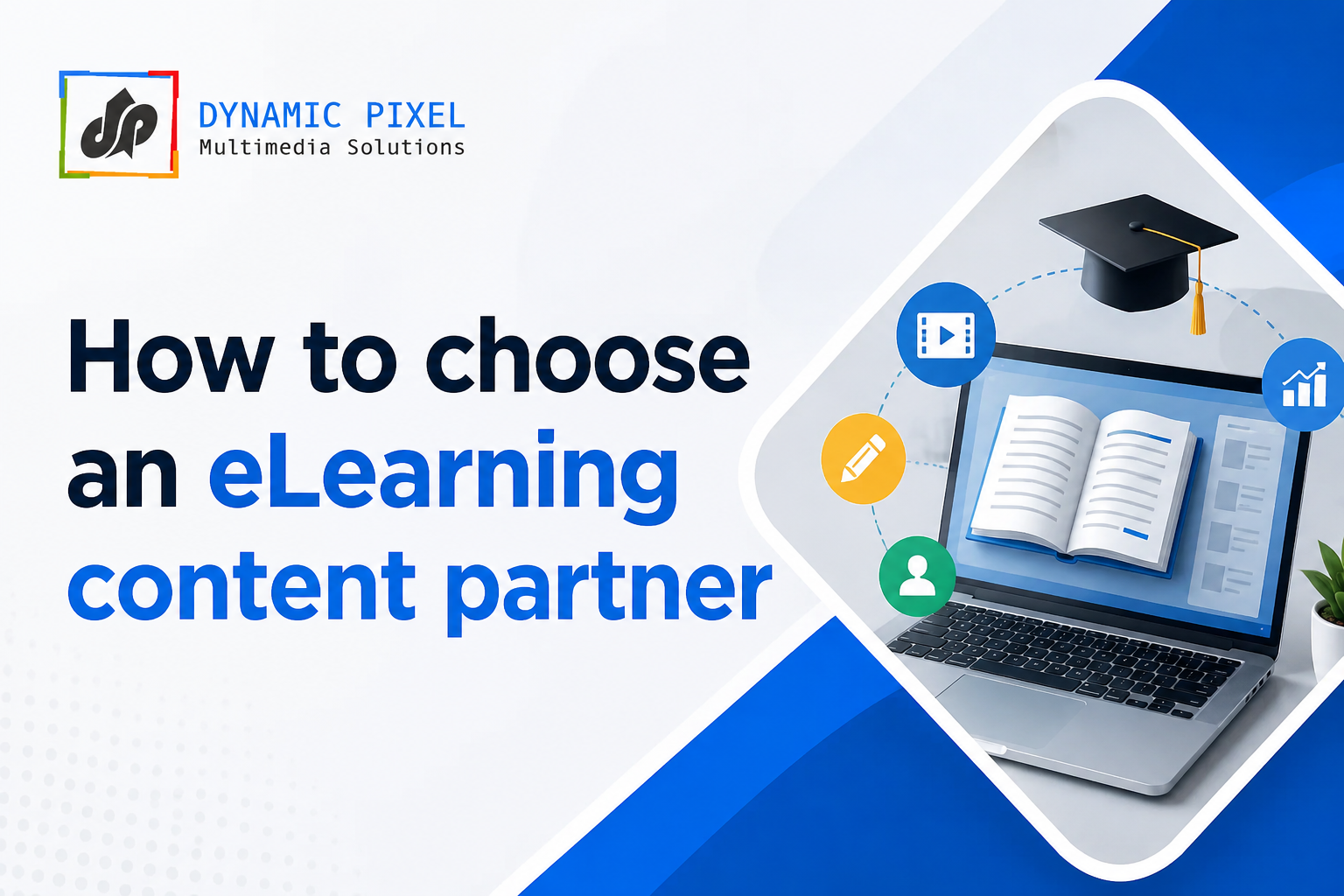 How to choose an eLearning content partner