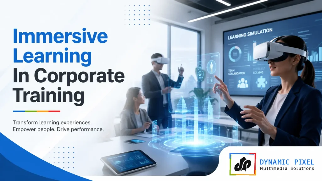 Immersive Learning In Corporate Training