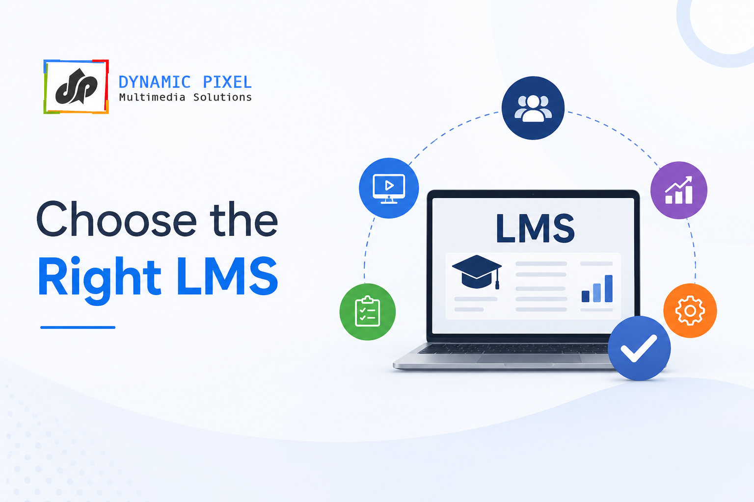 Choose the Right LMS