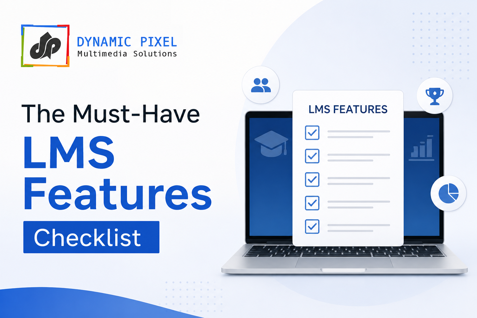 The Must-Have LMS Features Checklist