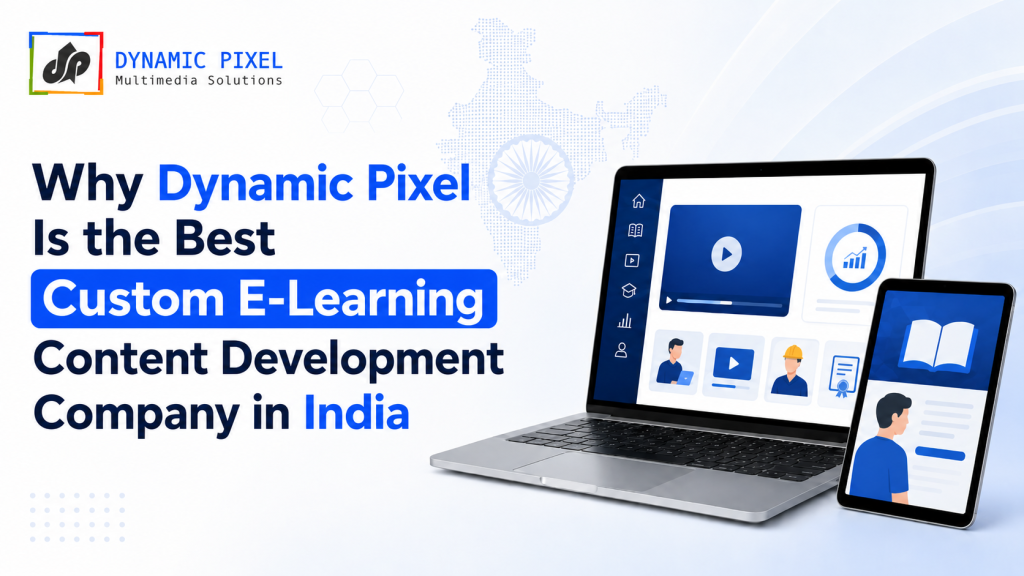 Best Custom E-Learning Content Development Company