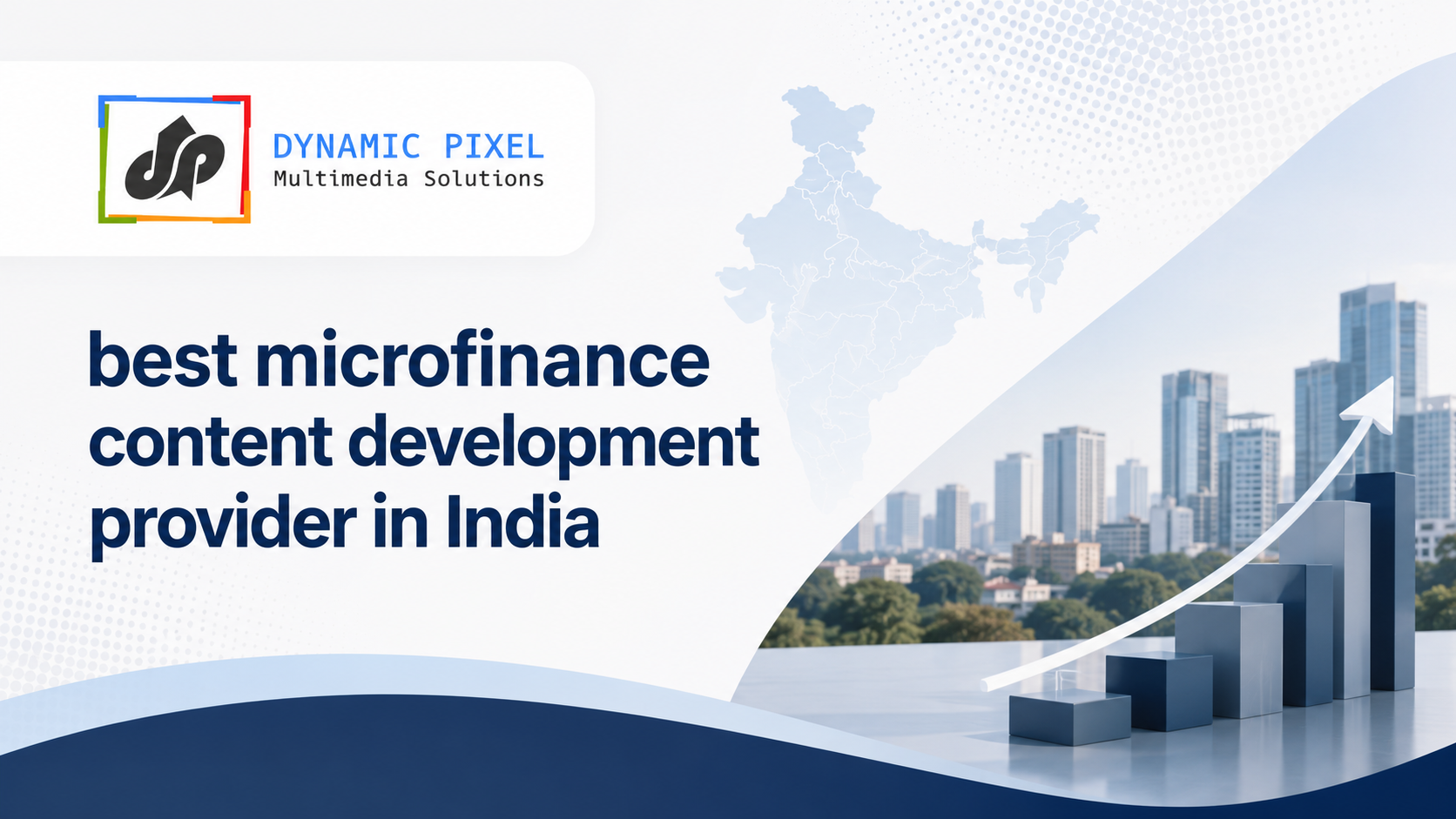 best microfinance content development provider in India